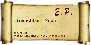 Einvachter Péter névjegykártya